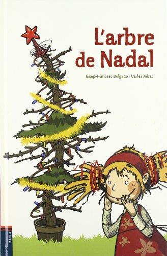 L'arbre de Nadal | 9788447917938 | Josep-Francesc Delgado / Carles Arbat