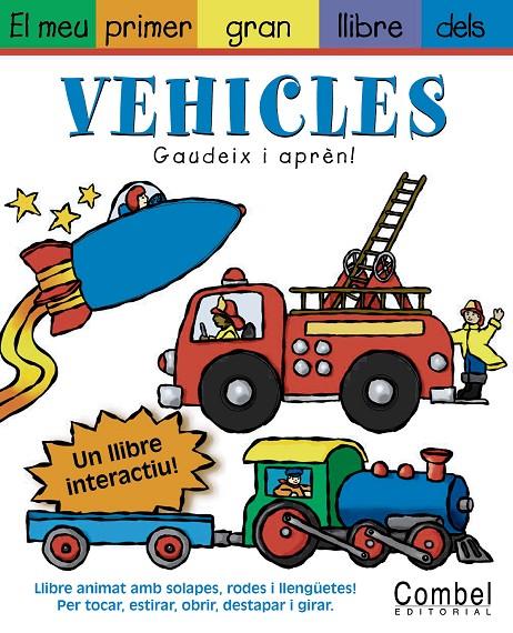 El meu primer gran llibre dels vehicles | 9788478648207 | Diaz, James/Gerth, Melanie