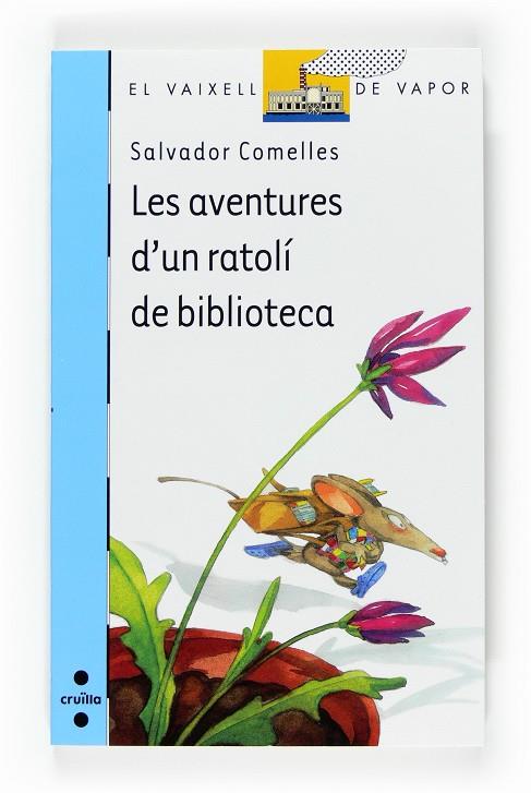 Les aventures d'un ratolí de biblioteca | 9788466120142 | Salvador Comelles