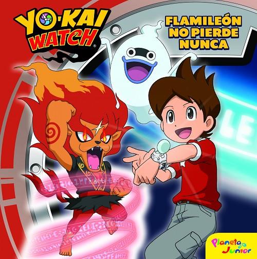 Yo-Kai Watch. Flamileón no pierde nunca | 9788408167679 | Yo-Kai Watch