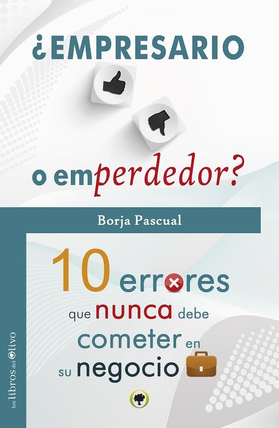 ¿Empresario o emperdedor? | 9788494214295 | Borja Pascual