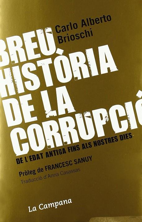 Breu història de la corrupció | 9788496735392 | Carlo Alberto Brioschi