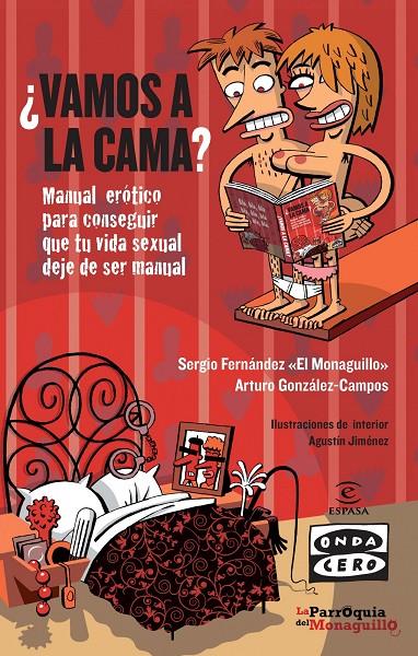 ¿Vamos a la cama? | 9788467007572 | Sergio Fernández "El Monaguillo" - Arturo González-Campos