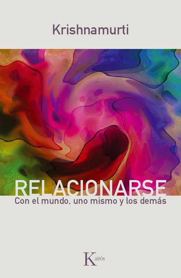 Relacionarse | 9788499881317 | Krishnamurti