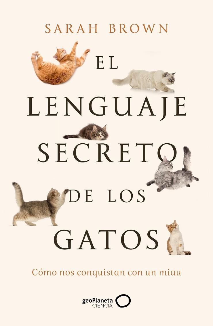 El lenguaje secreto de los gatos | 9788408277125 | Brown, Sarah