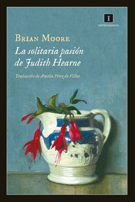 La solitaria pasión de Judith Hearne | 9788415979357 | Brian Moore