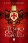 El tesoro oculto de los templarios | 9788493871819 | Josep Guijarro