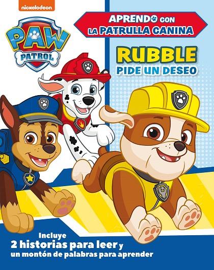 Rubble pide un deseo (Paw Patrol | Patrulla Canina) | 9788448851842 | Nickelodeon,