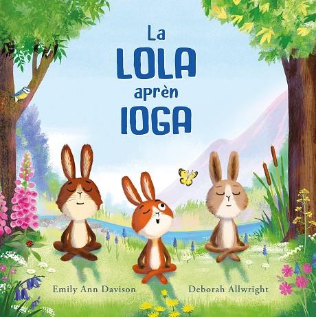 La Lola aprèn ioga | 9788419607478 | Davison, Emily Ann/Allwright, Deborah