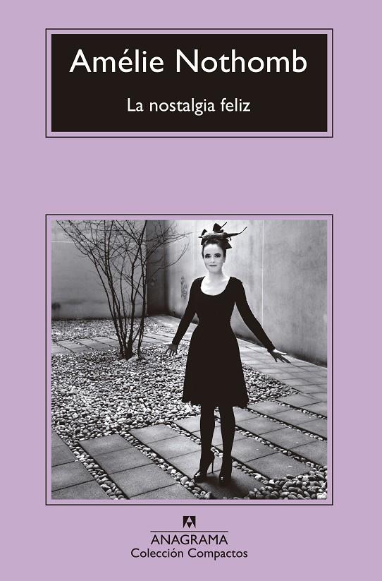 La nostalgia feliz | 9788433960092 | Amélie Nothomb