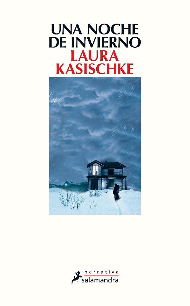 Una noche de invierno | 9788498388206 | Laura Kasischke