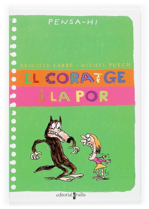 El coratge i la por | 9788466113083 | Brigitte Labbé / Michel Puech