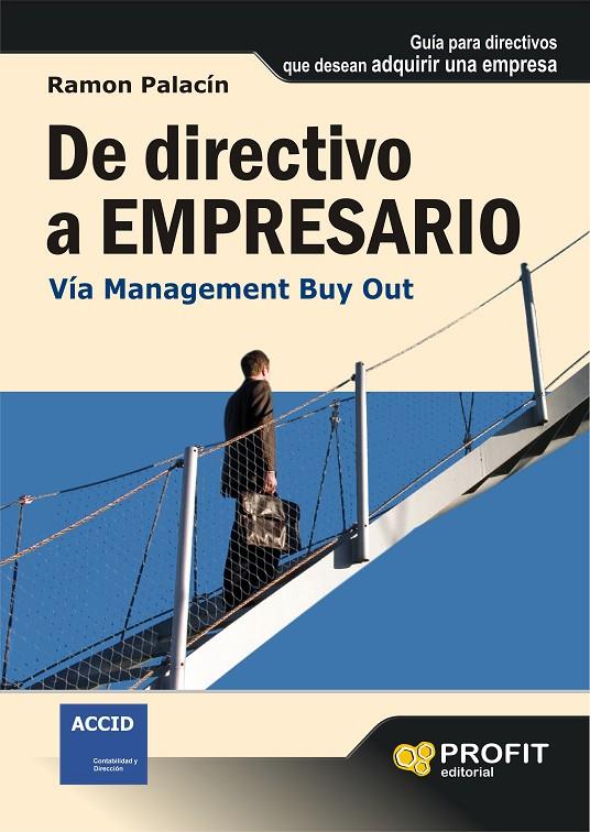 De Directivo a Empresario. Vía Management Buy Out | 9788496998148 | Ramon Palacín