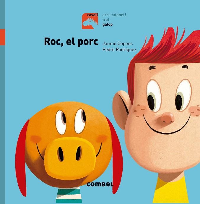 Roc, el porc - galop | 9788491012290 | Jaume Copons i Pedro Rodríguez