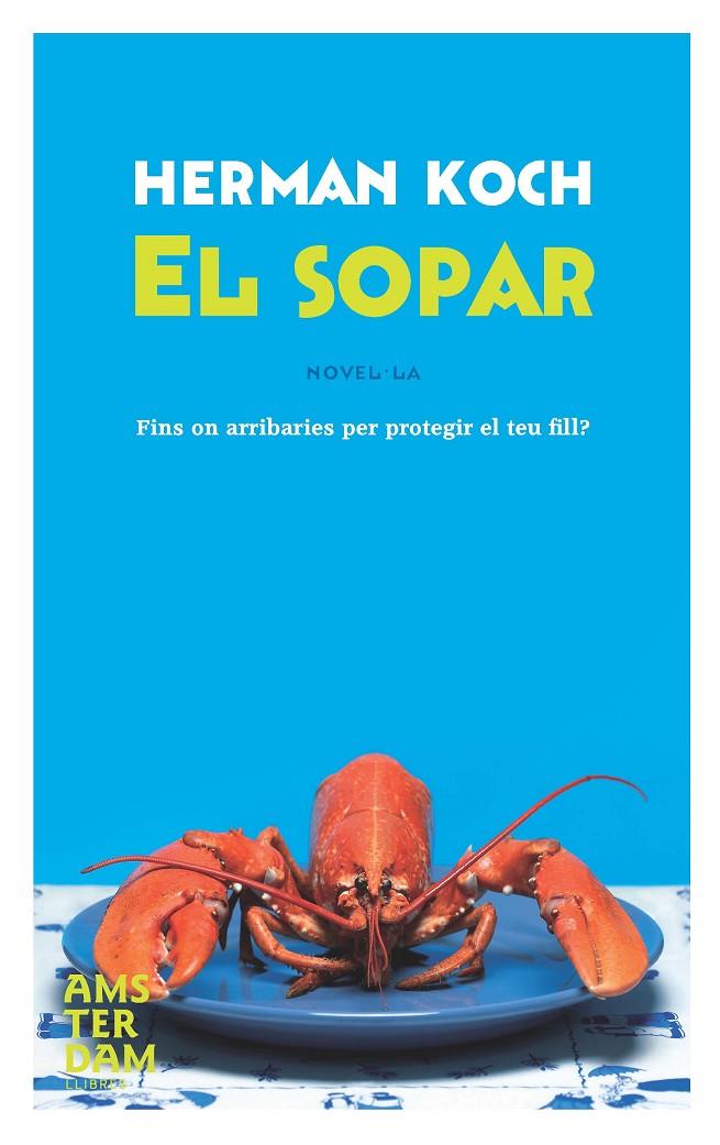 El Sopa | 9788492941223 | Herman Koch