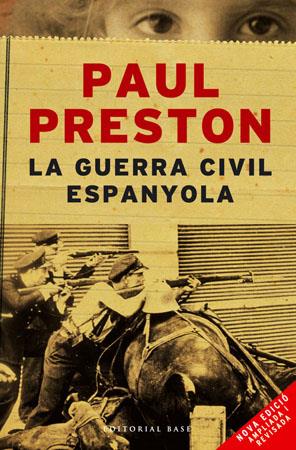 La Guerra Civil espanyola | 9788485031610 | Paul Preston