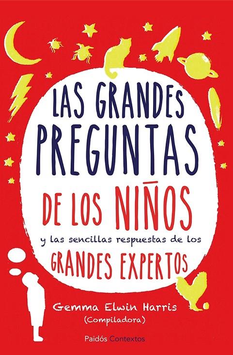 Las grandes preguntas de los niños | 9788449329616 | Harris (Compiladora), Gemma Elwin