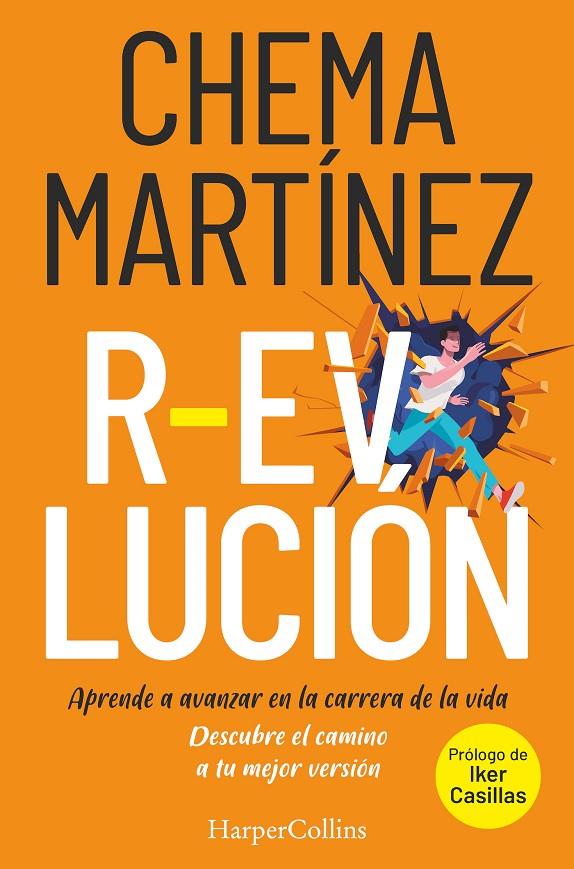 Revolución : Aprende a avanzar en la carrera de tu vida | 9788491395621 | Martínez, Chema