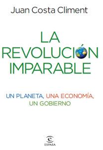 La revolución imparable | 9788467032925 | Juan Costa Climent