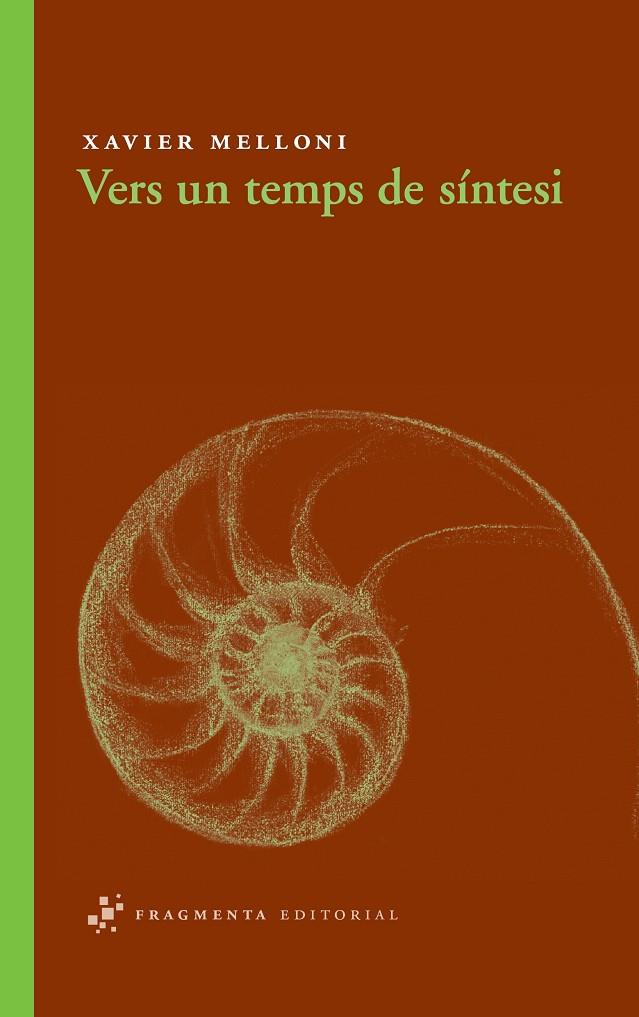 Vers un temps de síntesi | 9788492416400 | Xavier Melloni