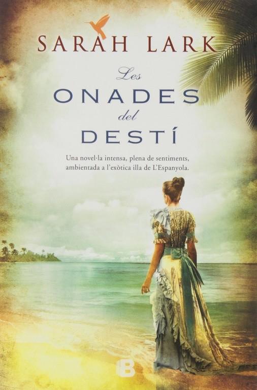 Les onades del destí | 9788466654036 | Sarah Lark