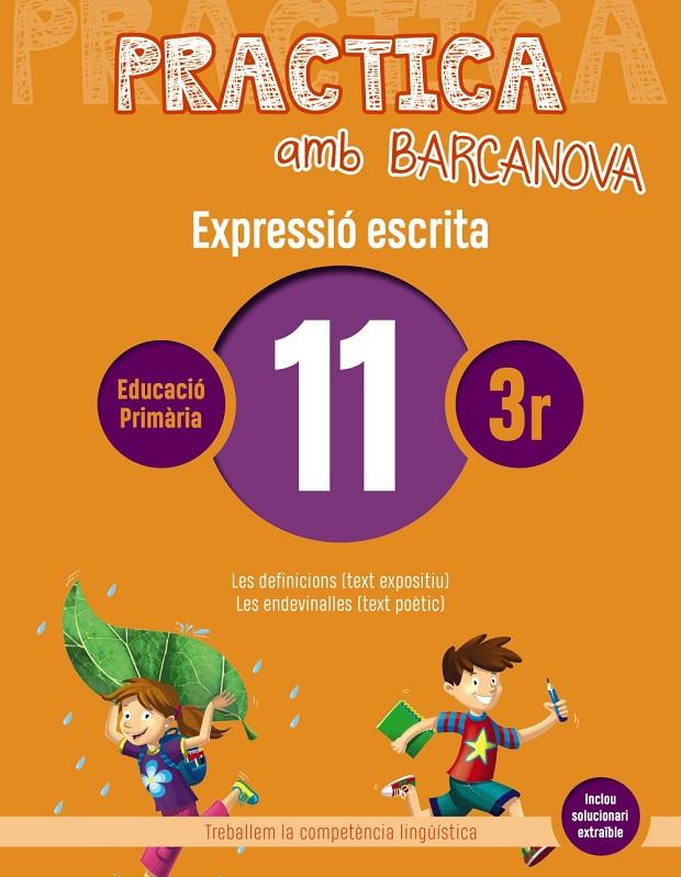 Practica amb Barcanova 11. Expressió escrita | 9788448948306 | Camps, Montserrat/Almagro, Maribel/González, Ester/Pascual, Carme