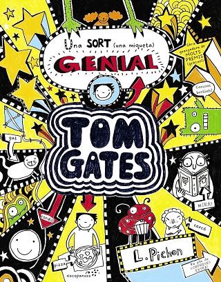 Tom Gates 7 : Una sort (una miqueta) genial | 9788499065588 | Pichon, Liz