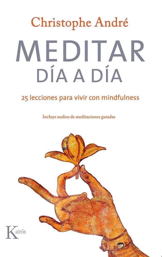 Meditar día a día QR | 9788499886879 | André, Christophe