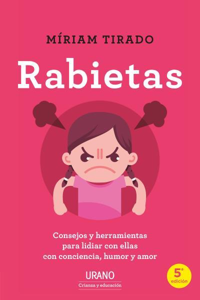 Rabietas | 9788416720965 | Tirado, Miriam