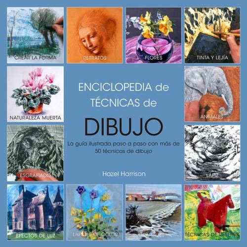 Enciclopedia técnicas de dibujo | 9788415053712 | Hazel Harrison