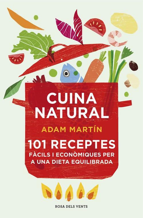 Cuina natural | 9788415961031 | Adam Martín