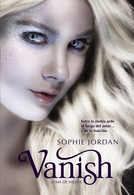 Vanish. Alma de Niebla | 9788421699881 | Sophie Jordan