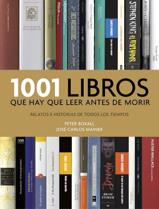 1001 libros que hay que leer antes de morir | 9788416449491 | Boxall, Peter ; Mainer, José-Carlos