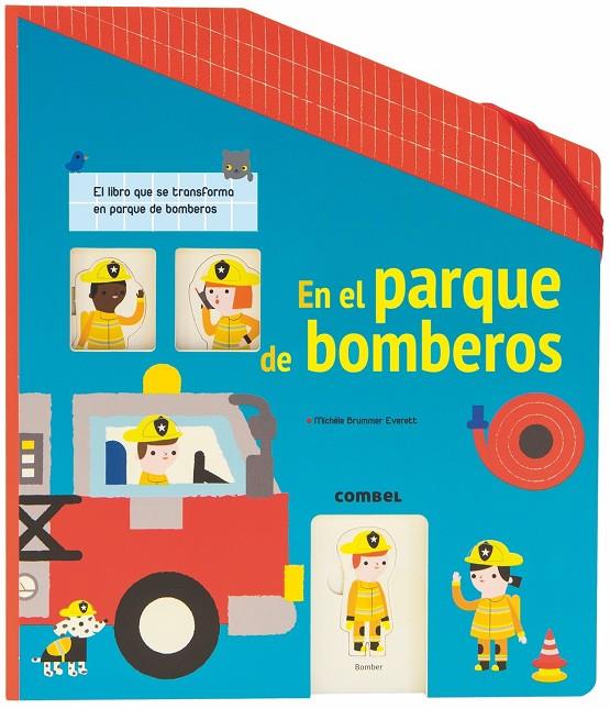 En el parque de bomberos | 9788491012689 | Michéle Brummer Everett