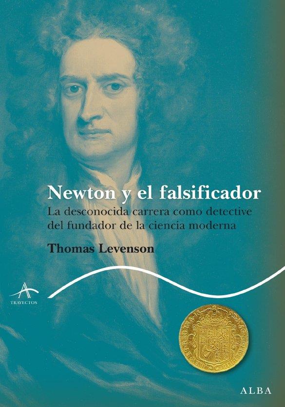 Newton y el falsificador | 9788484286479 | Levenson, Thomas