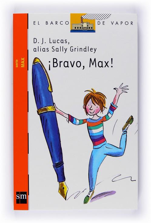 ¡Bravo, Max! | 9788467529661 | D. J. Lucas alias Sally Grindley