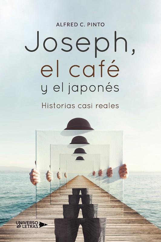 Joseph, el café y el japonés | 9788418570759 | Alfred C. Pinto