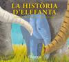 La història d'Elefanta | 9788492817009 | Harriet Blackford - Manja Stojic