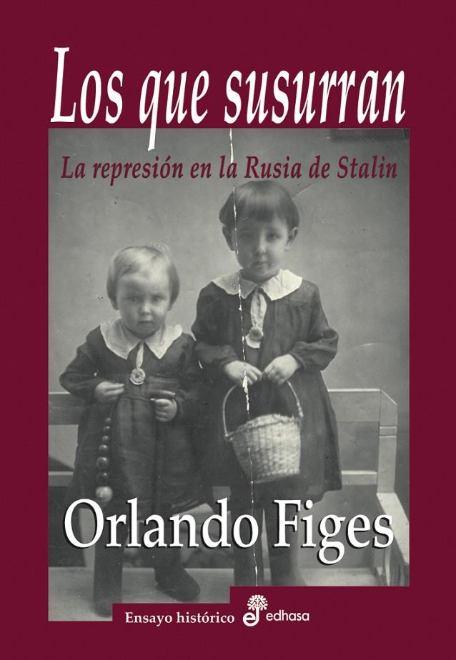 Los que susurran | 9788435025799 | Orlando Figes