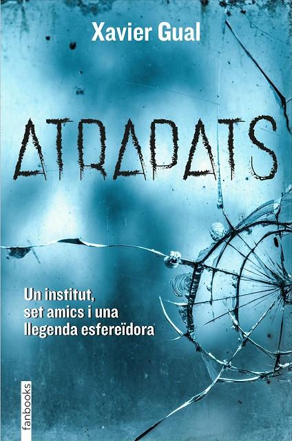 Atrapats | 9788418327438 | Gual Vadillo, Xavier