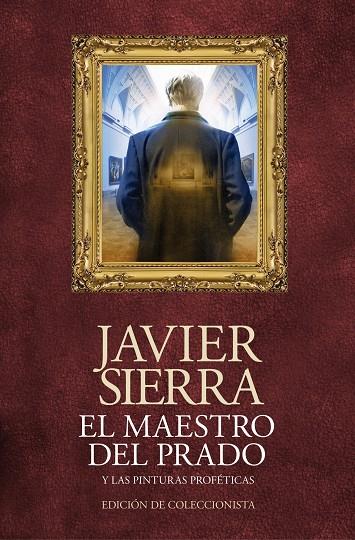 maestro del Prado, El | 9788408120483 | Javier Sierra