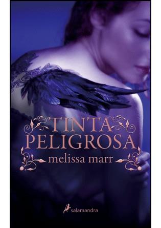 Tinta peligrosa | 9788498382181 | Melissa Marr