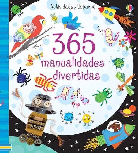 365 manualidades divertidas | 9781409593003 | Watt, Fiona/Watt, Fiona