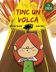 Tinc un volcà | 9788417756062 | Tirado Torras, Míriam/Turu Sánchez, Joan