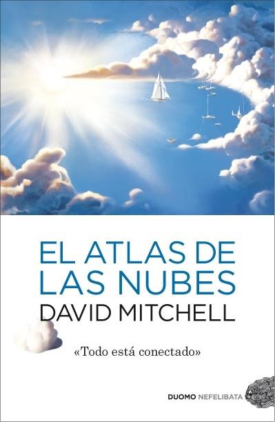 El atlas de las nubes | 9788492723799 | David Mitchell