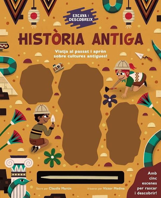 Excava i descobreix: Història Antiga | 9788413491264 | Martin, Claudia