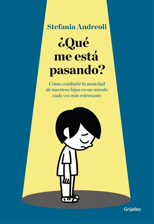 ¿Qué me está pasando? | 9788416449873 | Stefania Andreoli