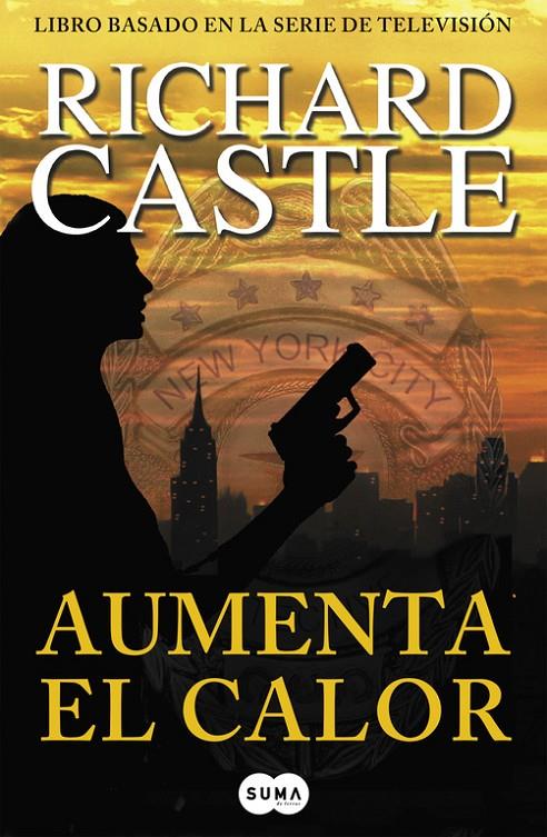 Aumenta el calor | 9788483653616 | Richard Castle