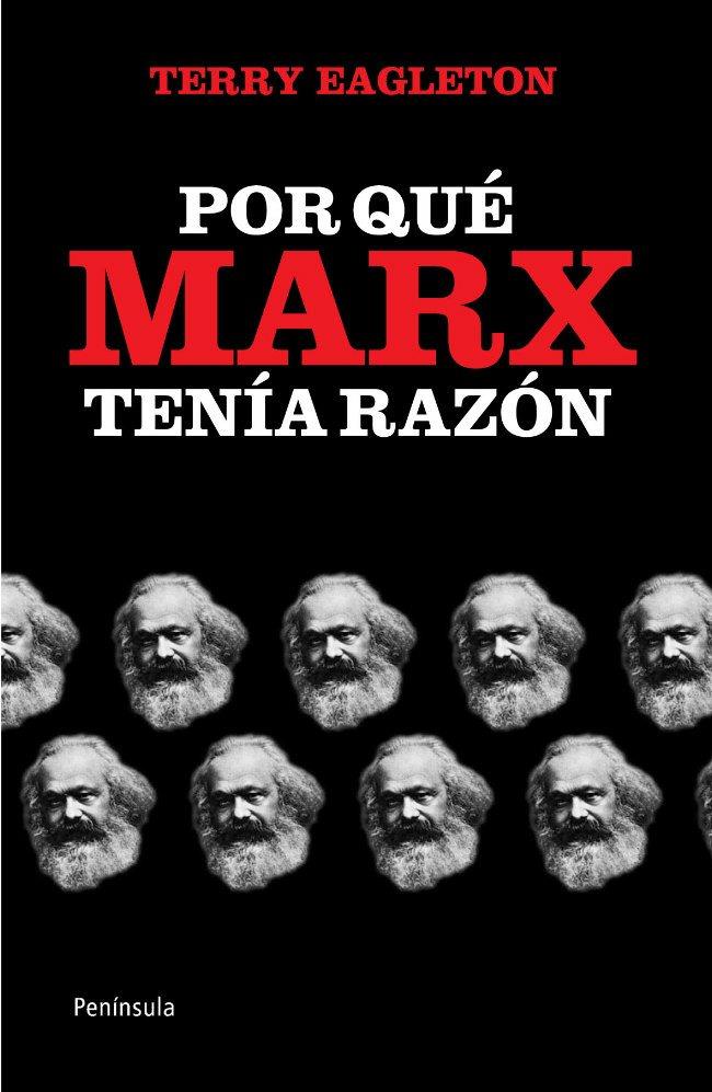 Por qué Marx tenía razón | 9788499421155 | Terry Eagleton