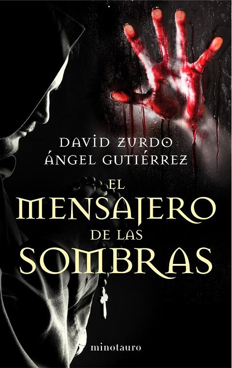 El mensajero de las sombras | 9788445001653 | David Zurdo - Ángel Gutiérrez